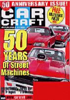 Car Craft magazine provides hands-on expert advice on street, strip, and new rods and muscle cars built from 1949 to present. 